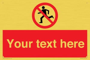 Custom No Running Sign